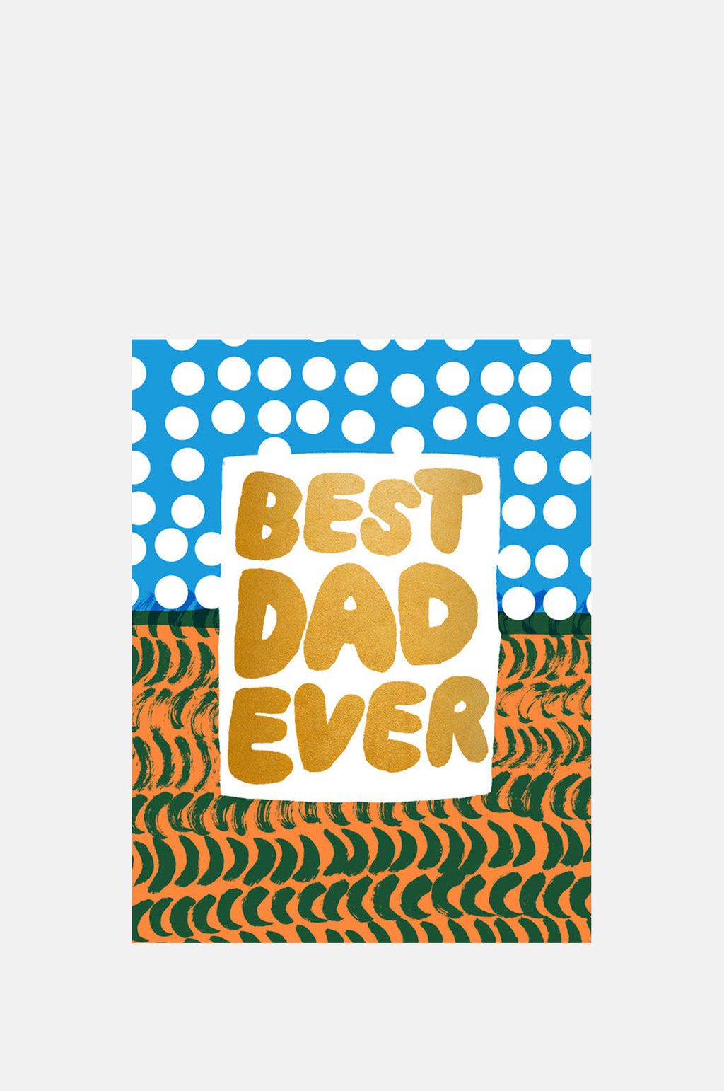 Best Dad Ever Card
