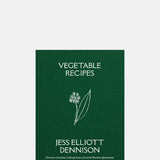 Jess Elliott Dennison Vegetable Recipes.