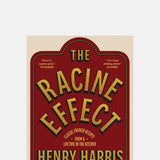 Racine Effect Classic French Recipes.