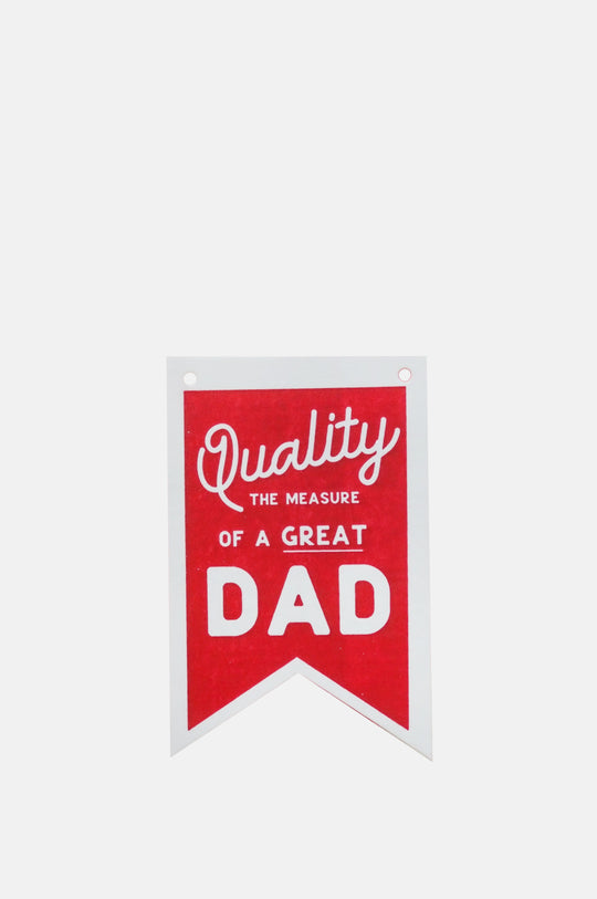 Quality Dad Hanging Flag Card