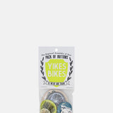 The Regional Assembly of Text Yikes Bikes Pack of Buttons.